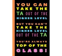 Higher Level Teaching Assistant Planner: For HLTAs Who Make A Difference Every Day!