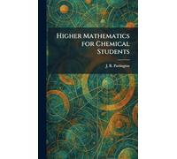 Higher Mathematics for Chemical Students