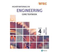 Higher Nationals in Engineering Core Textbook: Volume 1