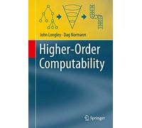 Higher-Order Computability – Theory and Applications of Computability – Springer Verlag