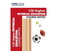 Higher Physical Education Course Notes: Course Notes for SQA Exams