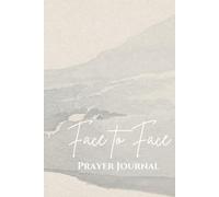 Higher Place Prayer Journal: Beautiful Faded Mountains Cover: Begin your journey of having conversations with God