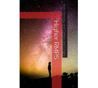 Higher RMPS: Islam, Morality and Conflict, and Origins