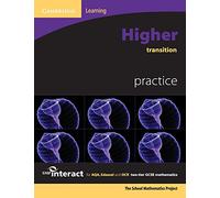 Higher Transition Practice for Aqa, Edexcel and Ocr two-tier Gcse Mathematics (SMP Interact 2-tier GCSE)
