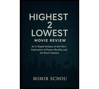 Highest 2 Lowest Movie Review: An In-Depth Analysis of the Film's Exploration of Power, Morality, and the Music Industry