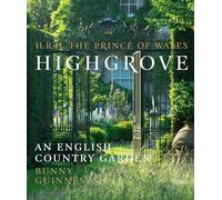 Highgrove: An English Country Garden
