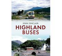 Highland Buses: From Oban to Inverness