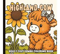 Highland Cow Coloring Book: Bold and Easy Large Print Animal Images | Simple and Cute Baby, Girl and Boy Cow Images for Adults, Teens and Kids | 8.5 x 8.5 inches
