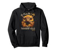 Highland Cow He Owns The Cattle On A Thousand Hills Pullover Hoodie