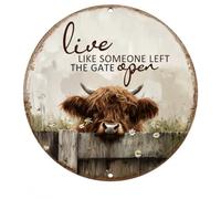Highland Cow Wall Decor Vintage Round Tinplate Metal Sign, Live Like Someone Left the Gate Open Wall Plaque for Farmhouse Kitchen, Bathroom, Bar, Home, Fence, 8 x 8 Inch
