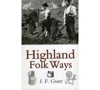 Highland Folk Ways