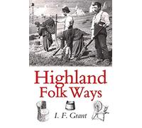 Highland Folk Ways