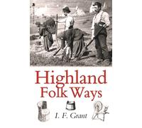 Highland Folk Ways