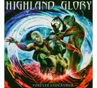 Highland Glory - Forever Endeavour
