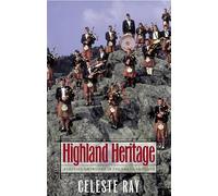 Highland Heritage: Scottish Americans in the American South