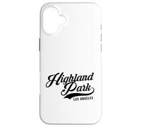 Highland Park Los Angeles Suitable for Men Women. Case for iPhone 16 Plus
