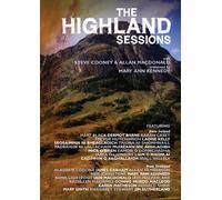 Highland Sessions (presented by Mary Ann Kennedy) Steve Cooney / Allan Macdonald & Various [DVD]