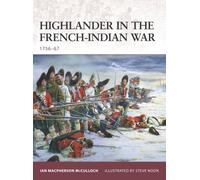 Highlander in the French-Indian War : 1756-67