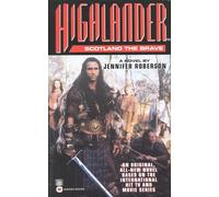 Highlander™: Scotland the Brave (Highlander (Warner))