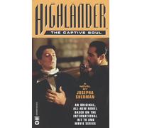 Highlander™: The Captive Soul (Highlander (Warner))