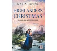 Highlander's Christmas: A Scottish Historical Secret Baby Romance (Called by a Highlander)