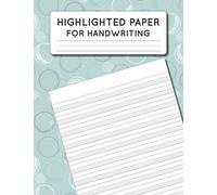 Highlighted Paper for Handwriting: with the bottom line is highlighted in Gray to help students who have difficulty with writing