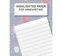 Highlighted Paper for Handwriting: with the bottom line is highlighted in Gray to help students who have difficulty with writing