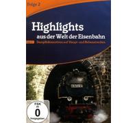Highlights aus der Welt der Eisenbahn - Vol. 2 [DVD]