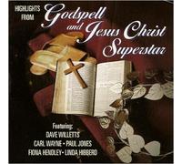 Highlights From Godspell and Jesus Christ Superstar