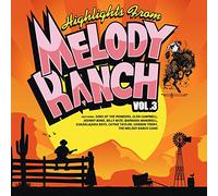 Highlights from Melody Ranch 3 / Various