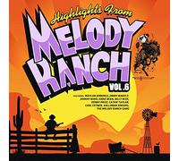 Highlights from Melody Ranch 6 / Various