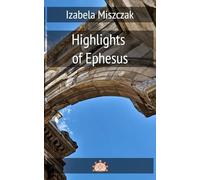 Highlights of Ephesus