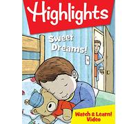 Highlights Watch & Learn!: Sweet Dreams!