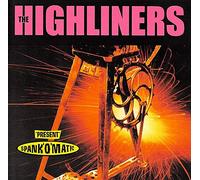 Highliners - Spank 'o' Matic