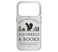 Highly Motivated by Squirrels and Books Case for iPhone 17 Pro