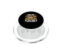 Highly Motivated Then Dealing With Idiots - Drywall PopSockets PopGrip for MagSafe