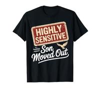 Highly Sensitive Son Moved Out Key Design Value Graphic T-Shirt
