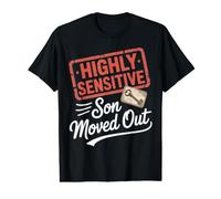 Highly Sensitive Son Moved Out Key Design Value Graphic T-Shirt