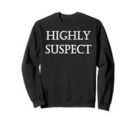 Highly Suspect Sweatshirt