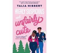 Highly Suspicious and Unfairly Cute – The New York Times bestselling YA romance