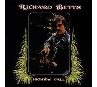Highway Call Original recording reissued, Original recording remastered Edition by Richard Betts (2001) Audio CD
