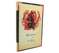 Highway in the Sun and Other Plays: A Collection of Plays