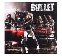 Bullet - Highway Pirates