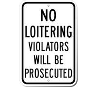 Highway Traffic Supply No Loitering Violators Will Be Prosecuted Sign Egp Metal Tin Sign 8X12 Inches
