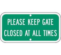 Highway Traffic Supply Please Keep Gate Closed At All Times Metal Tin Sign 8X12 Inches