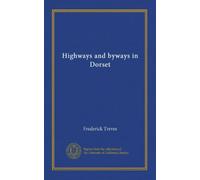 Highways and byways in Dorset