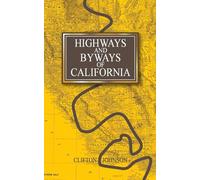 Highways and Byways of California