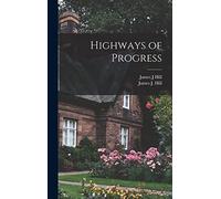 Highways of Progress