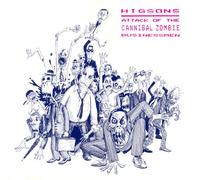 Higsons - Attack Of The Cannibal Zombie Businessmen