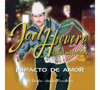 Higuera, Joel - Impacto De Amor